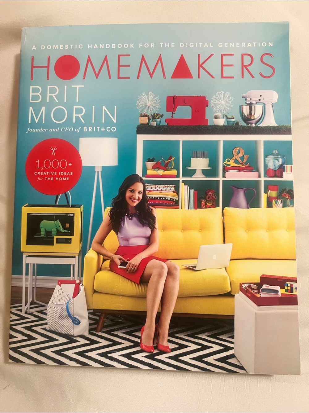Homemakers by Brit Morin — A domestic handbook for the digital generation